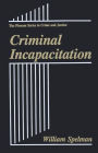 Criminal Incapacitation