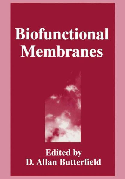 Biofunctional Membranes / Edition 1