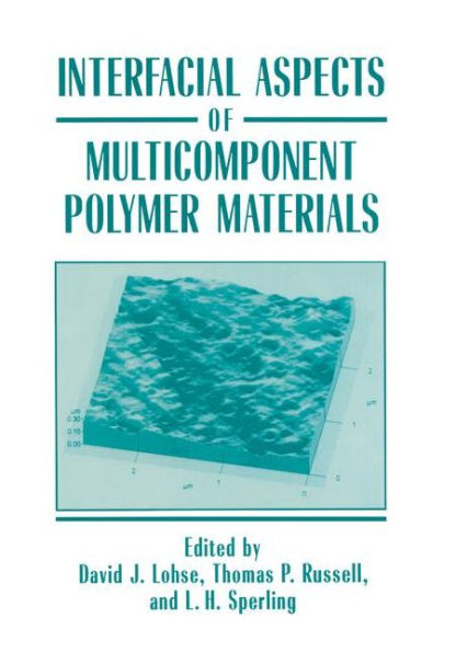 Interfacial Aspects of Multicomponent Polymer Materials / Edition 1