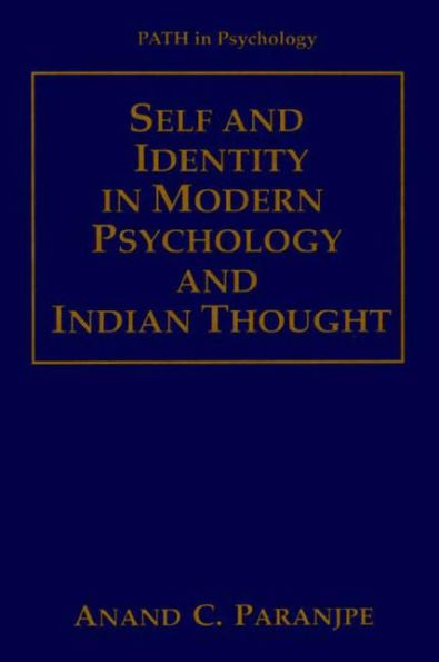 Self and Identity in Modern Psychology and Indian Thought / Edition 1