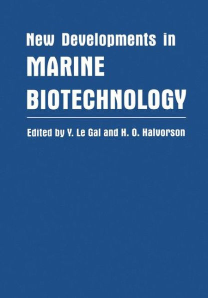 New Developments in Marine Biotechnology / Edition 1