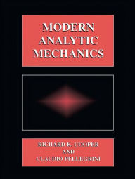 Title: Modern Analytic Mechanics / Edition 1, Author: Claudio Pellegrini