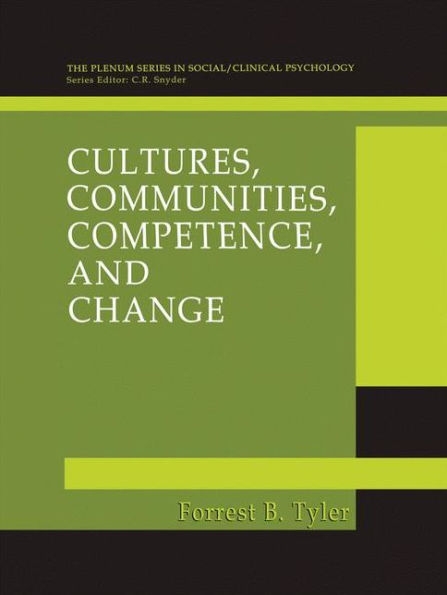 Cultures, Communities, Competence, and Change / Edition 1