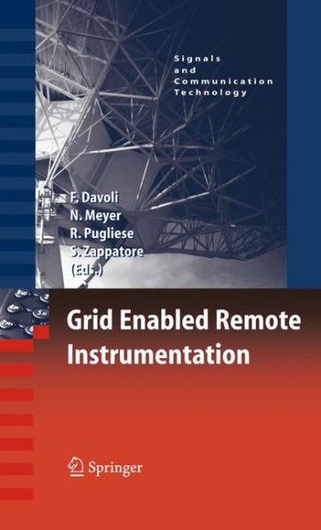 Grid Enabled Remote Instrumentation / Edition 1