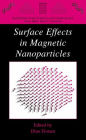 Surface Effects in Magnetic Nanoparticles / Edition 1