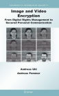 Image and Video Encryption: From Digital Rights Management to Secured Personal Communication