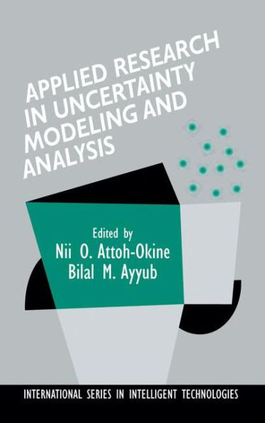 Applied Research in Uncertainty Modeling and Analysis / Edition 1