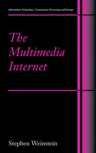 The Multimedia Internet / Edition 1