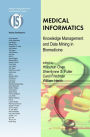 Medical Informatics: Knowledge Management and Data Mining in Biomedicine / Edition 1