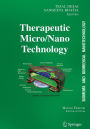 BioMEMS and Biomedical Nanotechnology: Volume III: Therapeutic Micro/Nanotechnology / Edition 1