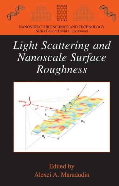 Light Scattering and Nanoscale Surface Roughness / Edition 1
