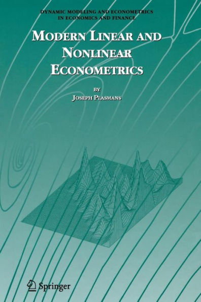 Modern Linear and Nonlinear Econometrics / Edition 1