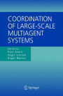 Coordination of Large-Scale Multiagent Systems
