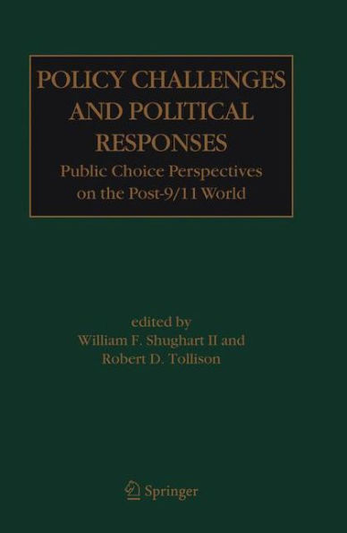 Policy Challenges and Political Responses: Public Choice Perspectives on the Post-9/11 World