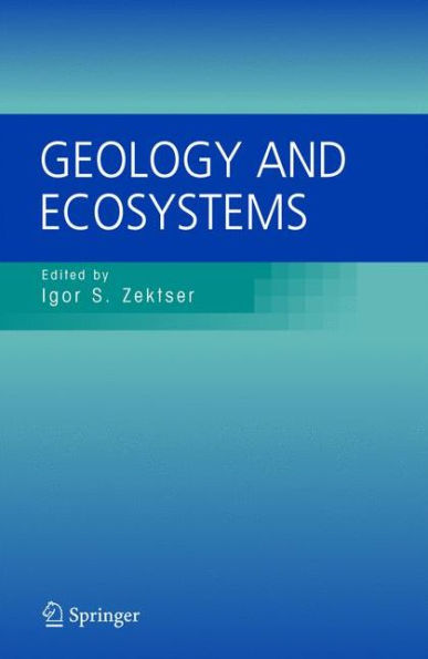 Geology and Ecosystems / Edition 1