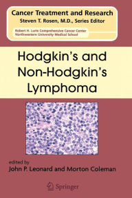 Title: Hodgkin's and Non-Hodgkin's Lymphoma / Edition 1, Author: John P. Leonard