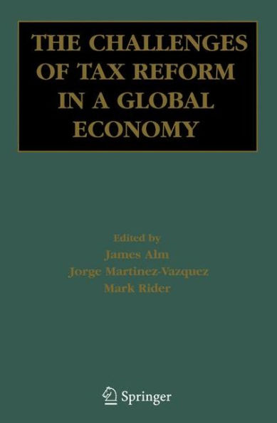 The Challenges of Tax Reform a Global Economy