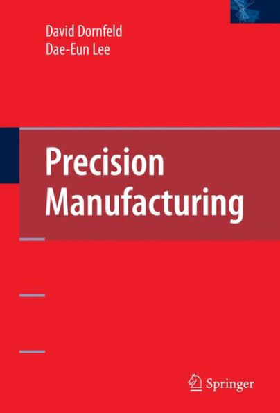 Precision Manufacturing / Edition 1