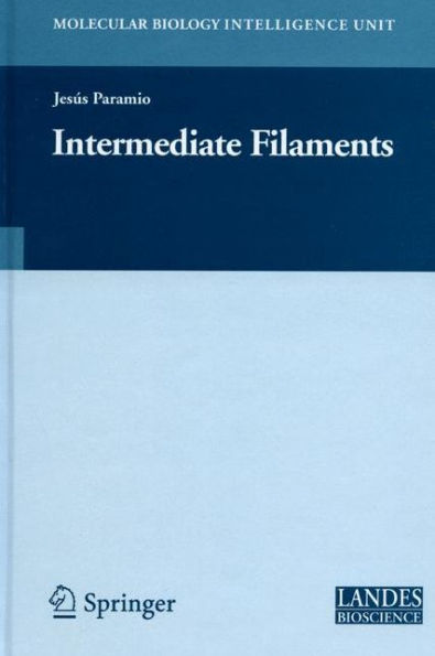 Intermediate Filaments / Edition 1