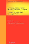 Alternative view 2 of Optimization with Multivalued Mappings: Theory, Applications and Algorithms