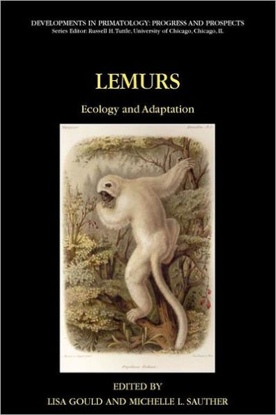 Lemurs: Ecology and Adaptation