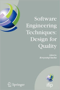 Title: Software Engineering Techniques: Design for Quality, Author: Krzysztof Sacha