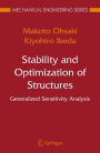 Stability and Optimization of Structures: Generalized Sensitivity Analysis