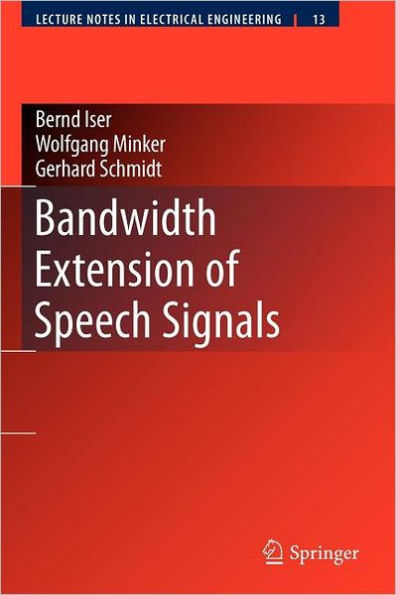 Bandwidth Extension of Speech Signals