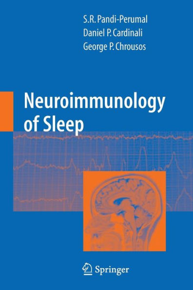 Neuroimmunology of Sleep / Edition 1