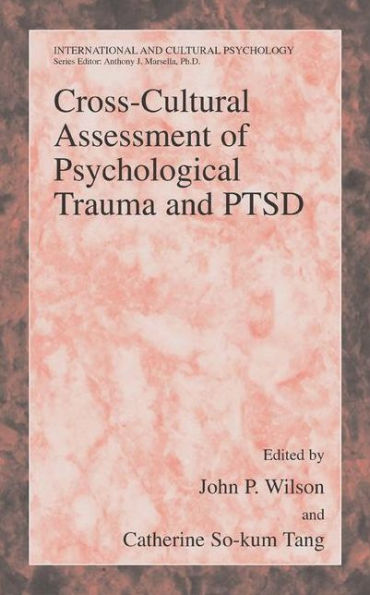 Cross-Cultural Assessment of Psychological Trauma and PTSD / Edition 1
