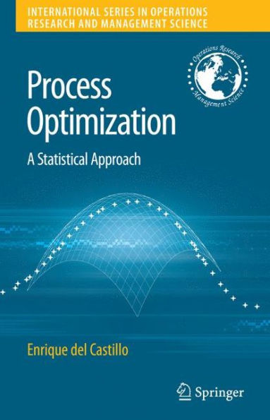 Process Optimization: A Statistical Approach