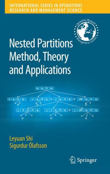 Nested Partitions Method, Theory and Applications / Edition 1