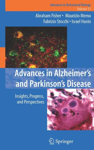 Advances in Alzheimer's and Parkinson's Disease: Insights, Progress, and Perspectives / Edition 1