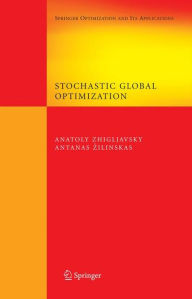 Title: Stochastic Global Optimization, Author: Anatoly Zhigljavsky
