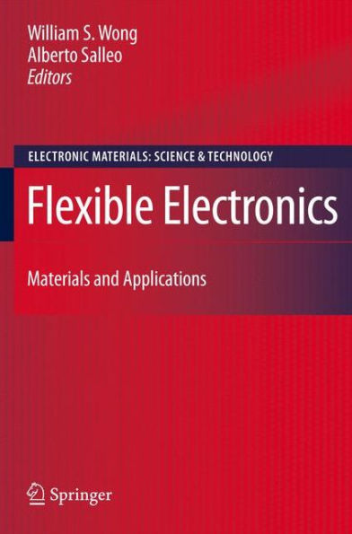 Flexible Electronics: Materials and Applications / Edition 1
