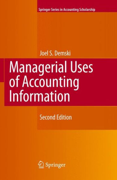 Managerial Uses of Accounting Information / Edition 2
