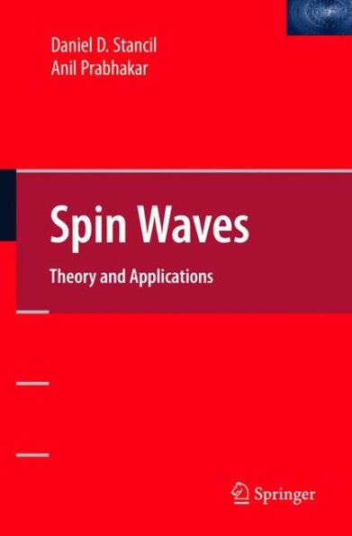 Spin Waves: Theory and Applications / Edition 1