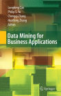 Data Mining for Business Applications / Edition 1