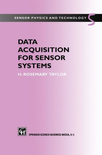 Data Acquisition for Sensor Systems / Edition 1