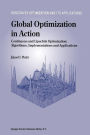 Global Optimization in Action: Continuous and Lipschitz Optimization: Algorithms, Implementations and Applications