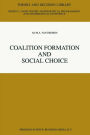 Coalition Formation and Social Choice