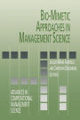 Bio-Mimetic Approaches in Management Science / Edition 1