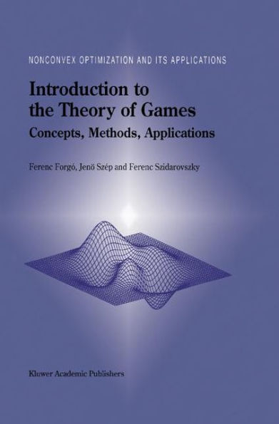 Introduction to the Theory of Games: Concepts, Methods, Applications