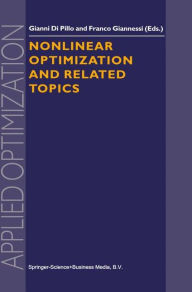 Title: Nonlinear Optimization and Related Topics, Author: Gianni Pillo