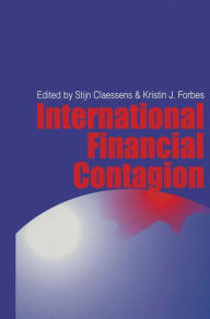 Title: International Financial Contagion / Edition 1, Author: Stijn Claessens