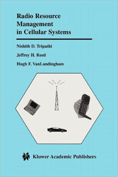 Radio Resource Management in Cellular Systems / Edition 1