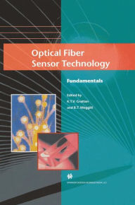 Title: Optical Fiber Sensor Technology: Fundamentals / Edition 1, Author: L.S. Grattan