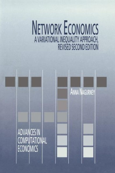 Network Economics: A Variational Inequality Approach