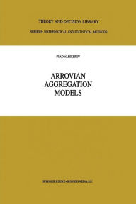 Title: Arrovian Aggregation Models, Author: Springer US