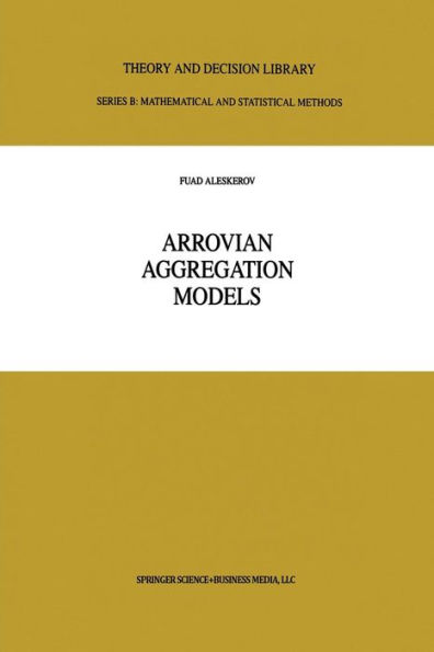 Arrovian Aggregation Models